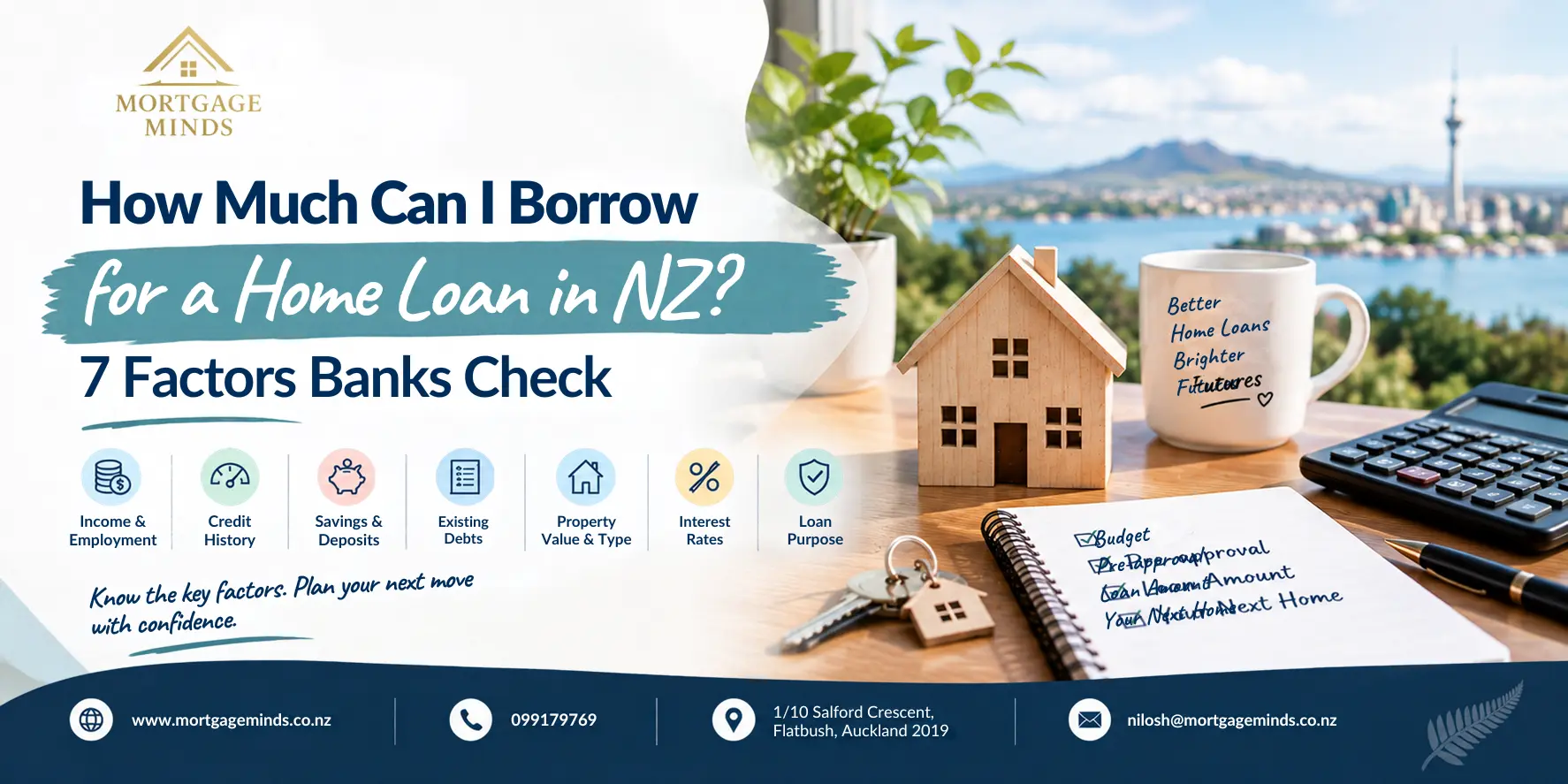 How Much Can I Borrow for a Home Loan in NZ? 7 Factors Banks Check
