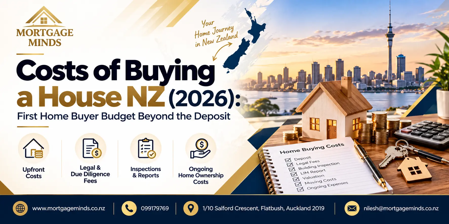 Costs of Buying a House NZ (2026): First Home Buyer Budget Beyond the Deposit